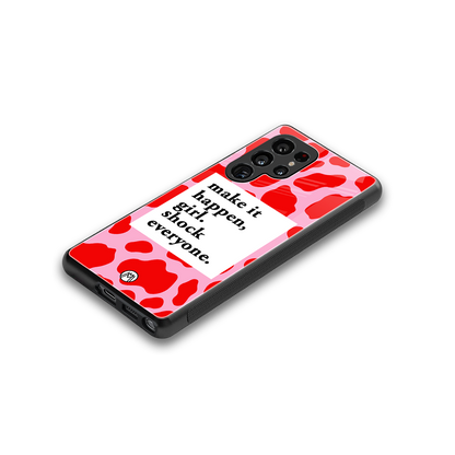 make it happen girl back phone cover | glass case for samsung galaxy s25 ultra