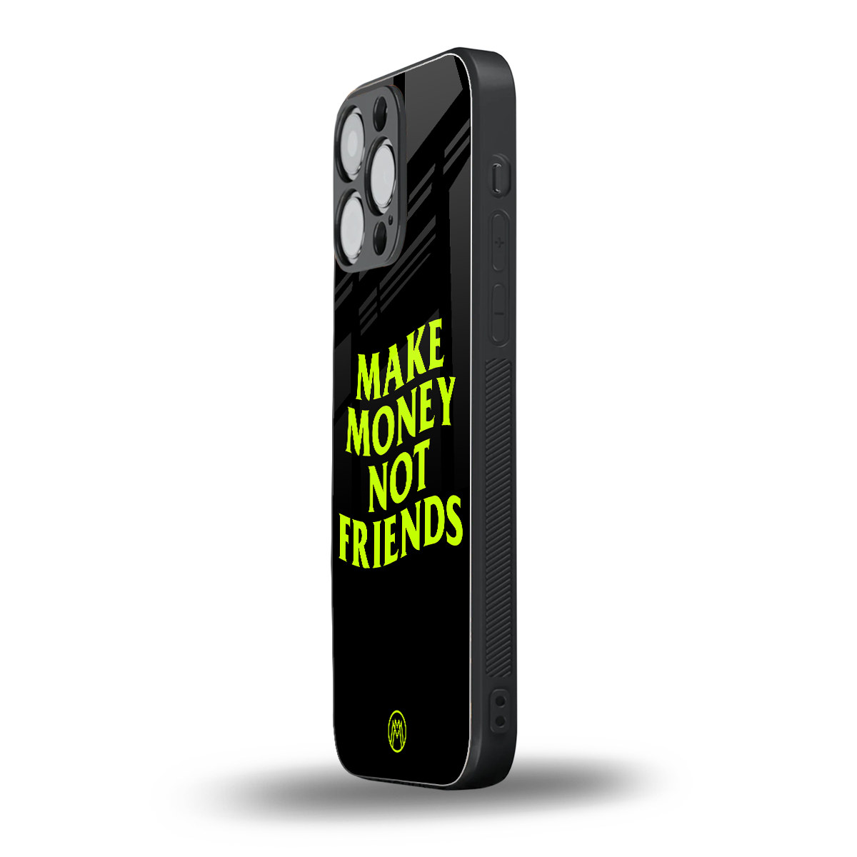 make money not friends back phone cover | glass case for iphone 15 pro max