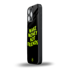 make money not friends back phone cover | glass case for iphone 14 pro max