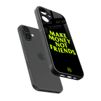 make money not friends back phone cover | glass case for iphone 16 plus