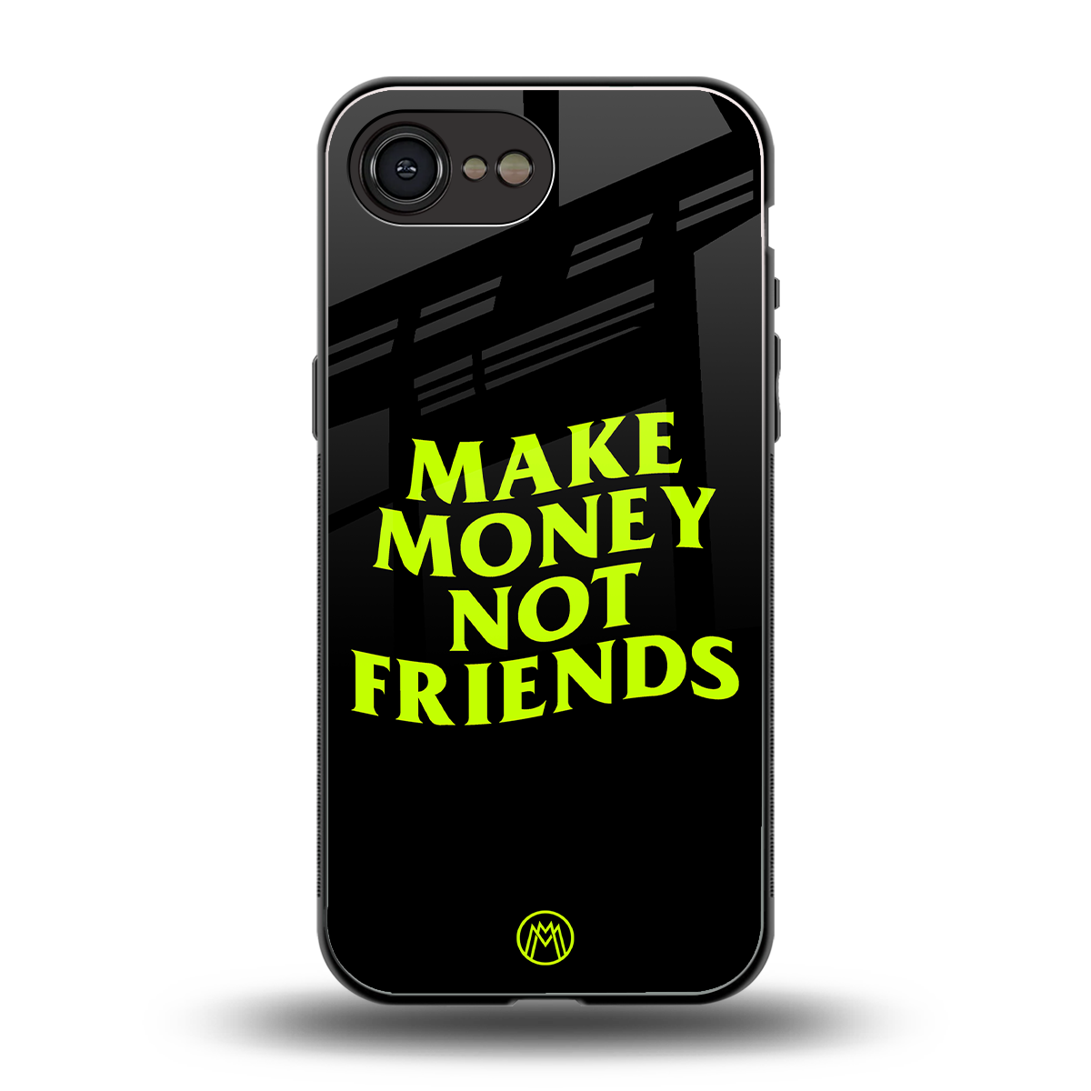 make money not friends back phone cover | glass case for iphone 16e