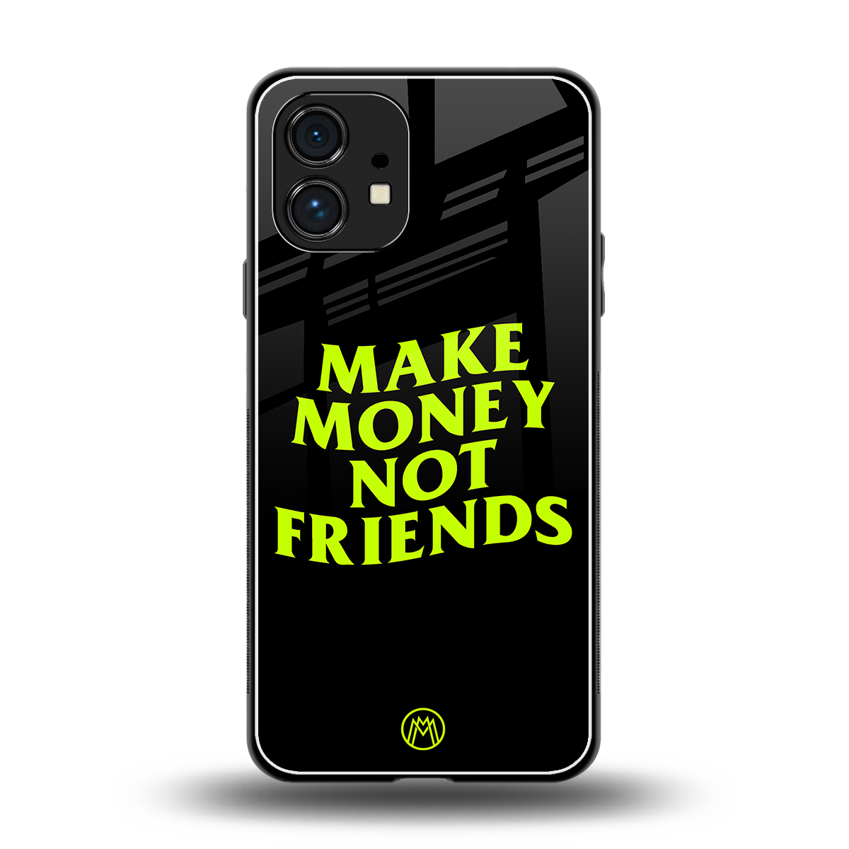 make money not friends back phone cover | glass case for nothing phone 1