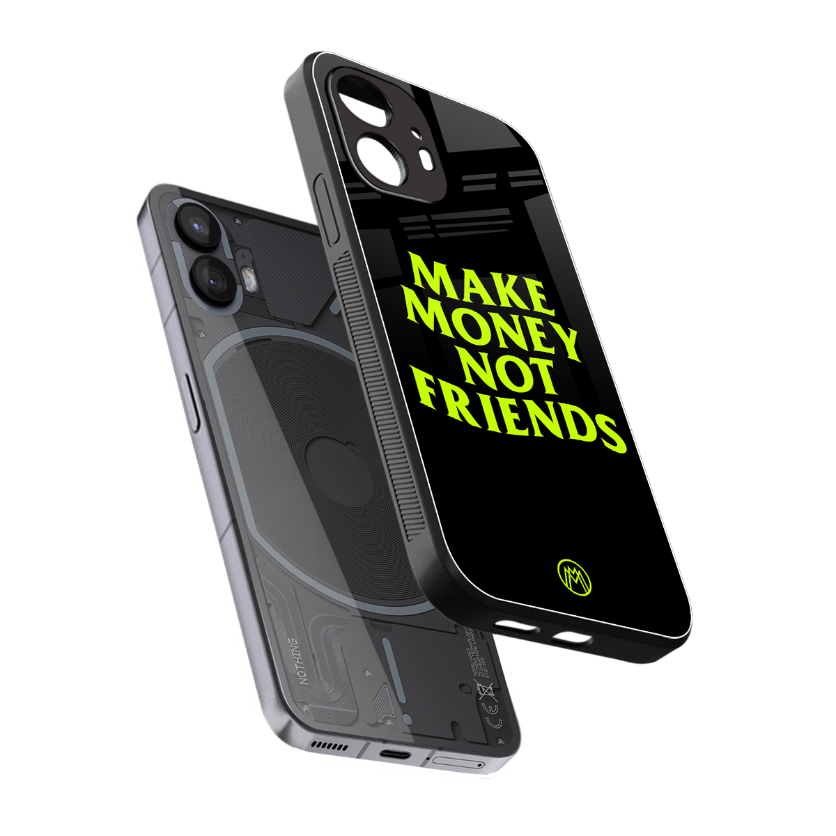 make money not friends back phone cover | glass case for nothing phone 2