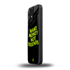 make money not friends back phone cover | glass case for nothing phone 2