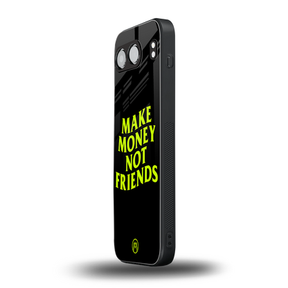make money not friends back phone cover | glass case for oneplus nord 4