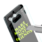 make money not friends back phone cover | glass case for oneplus nord 4