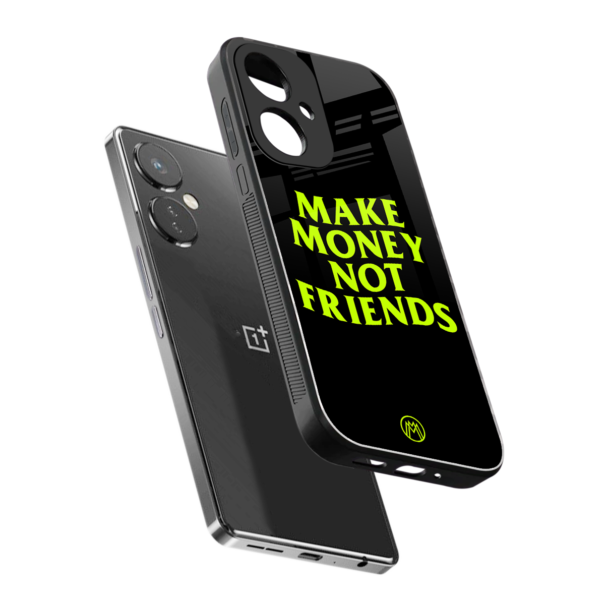 make money not friends back phone cover | glass case for oneplus nord ce 3