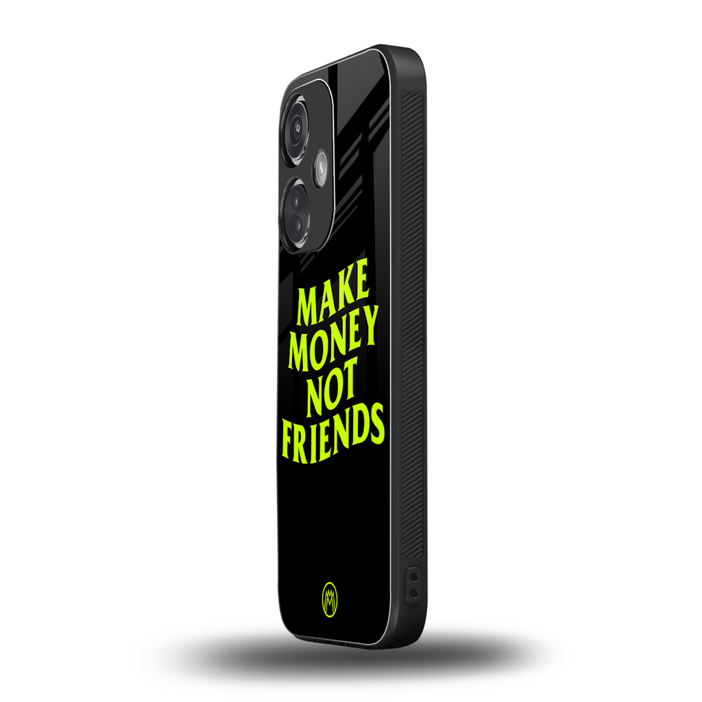 make money not friends back phone cover | glass case for oneplus nord ce 3