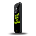 make money not friends back phone cover | glass case for oneplus nord ce 3