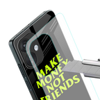 make money not friends back phone cover | glass case for oneplus nord ce 3
