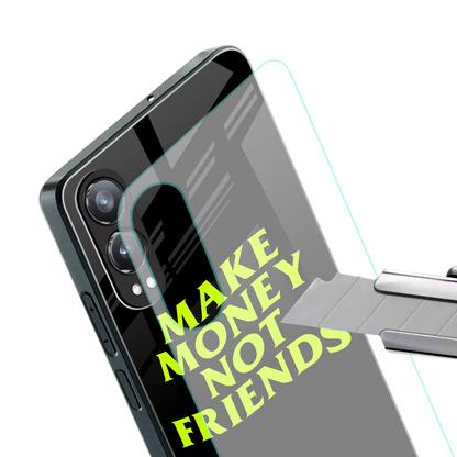 make money not friends back phone cover | glass case for oneplus nord ce 4 lite
