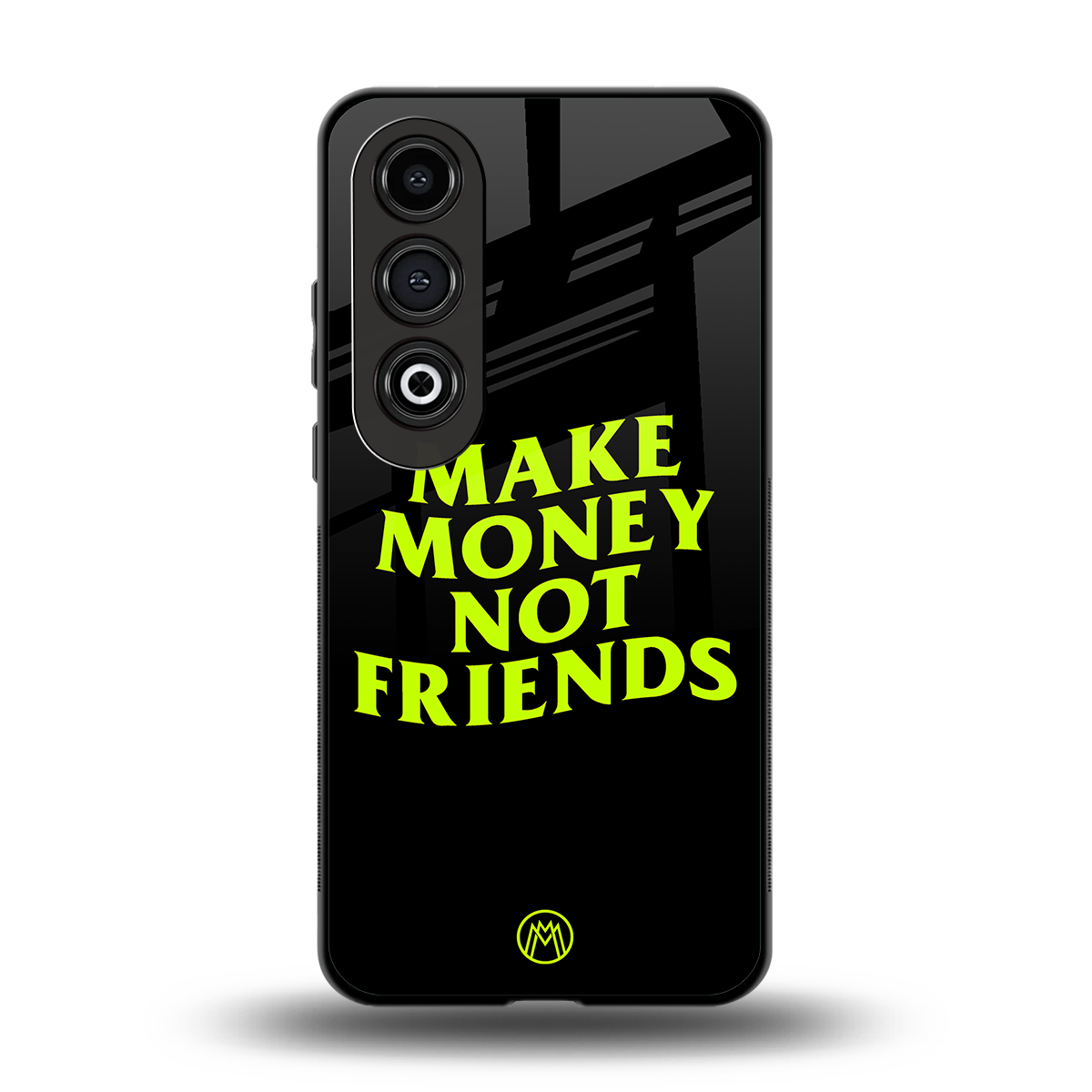 make money not friends back phone cover | glass case for oneplus nord ce 4