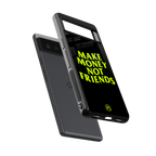make money not friends back phone cover | glass case for Google Pixel 6A