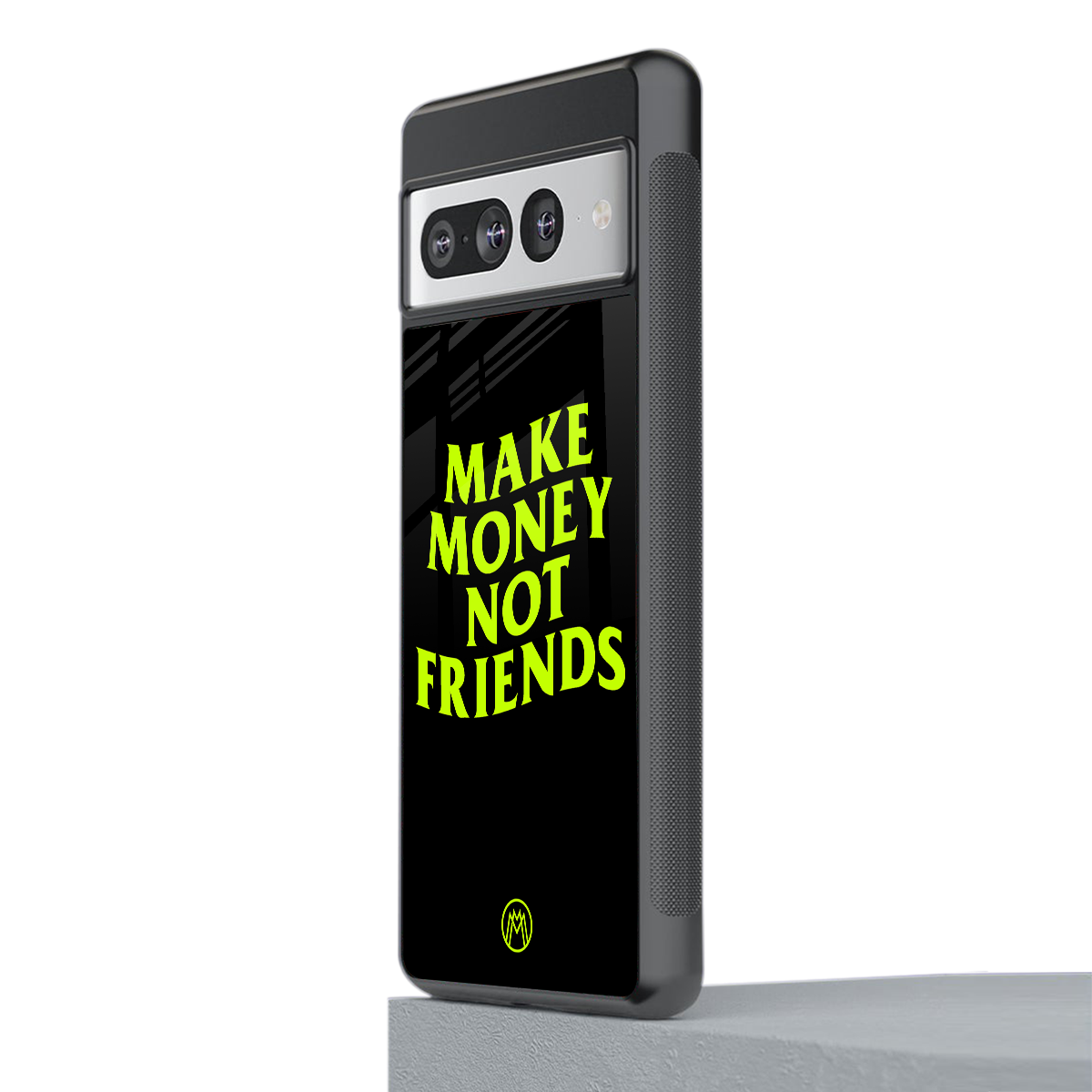 make money not friends back phone cover | glass case for google pixel 7 pro