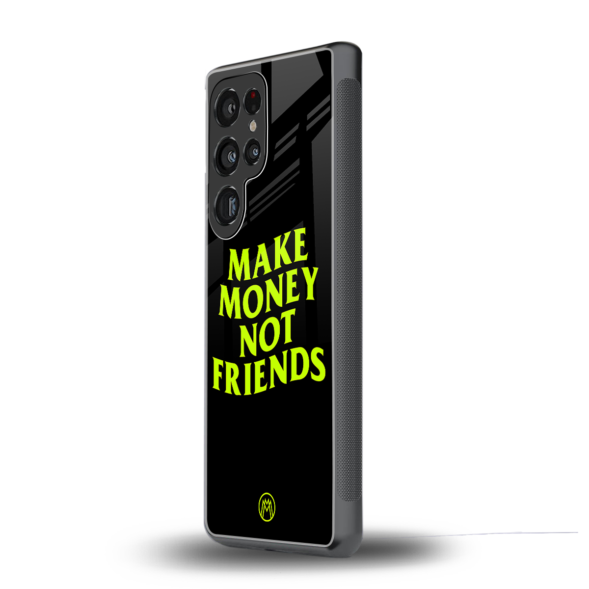 make money not friends back phone cover | glass case for samsung galaxy s25 ultra