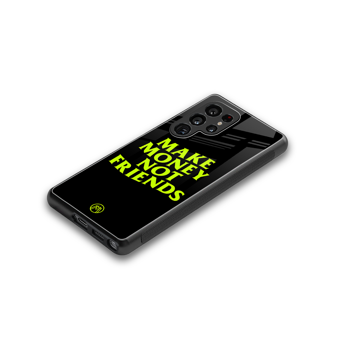 make money not friends back phone cover | glass case for samsung galaxy s25 ultra