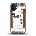 mars boarding pass ticket back phone cover | glass case for iphone 16 plus