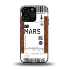 mars boarding pass ticket back phone cover | glass case for iphone 16 pro