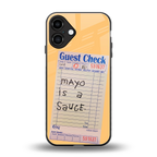 mayo is a sauce back phone cover | glass case for iphone 16 plus