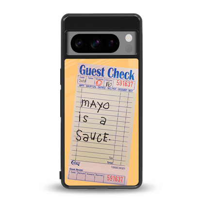 mayo is a sauce back phone cover | glass case for google pixel 8 pro