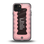mental health first back phone cover | glass case for iphone 15