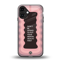 mental health first back phone cover | glass case for iphone 16 plus