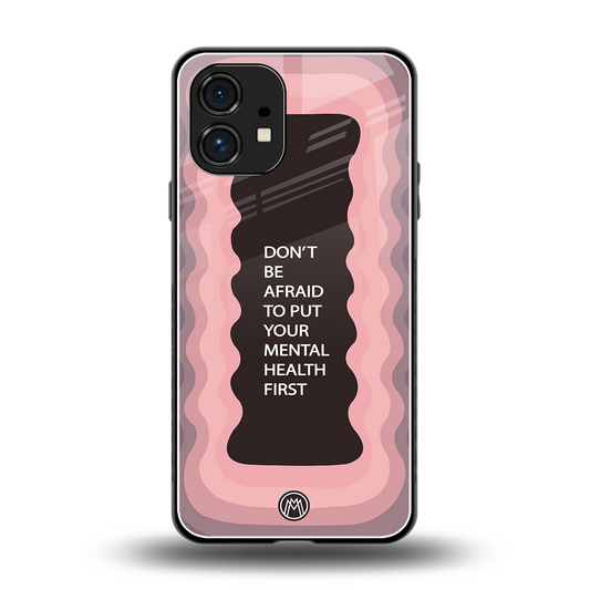 mental health first back phone cover | glass case for nothing phone 1