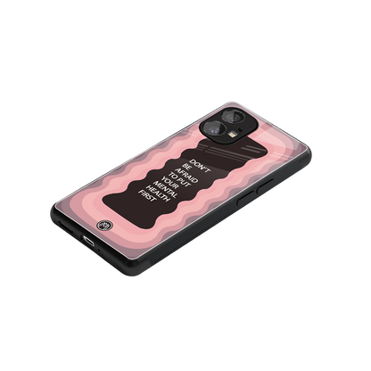 mental health first back phone cover | glass case for nothing phone 1