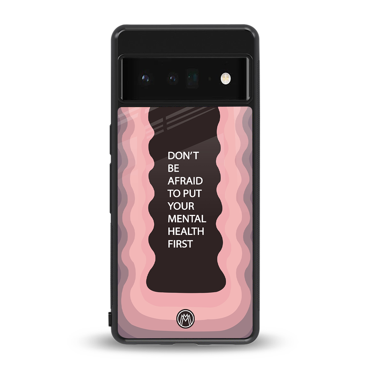 mental health first back phone cover | glass case for google pixel 6 pro