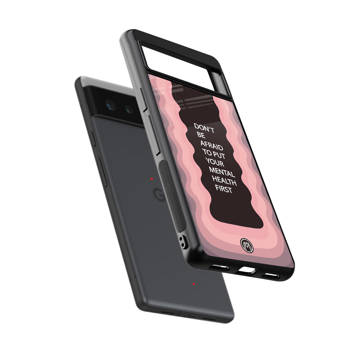 mental health first back phone cover | glass case for google pixel 6
