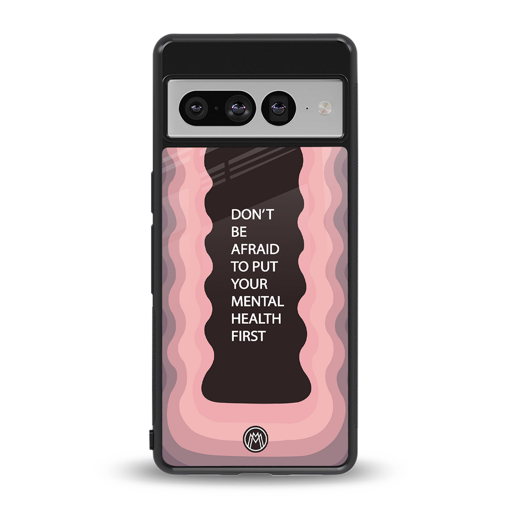 mental health first back phone cover | glass case for google pixel 7 pro
