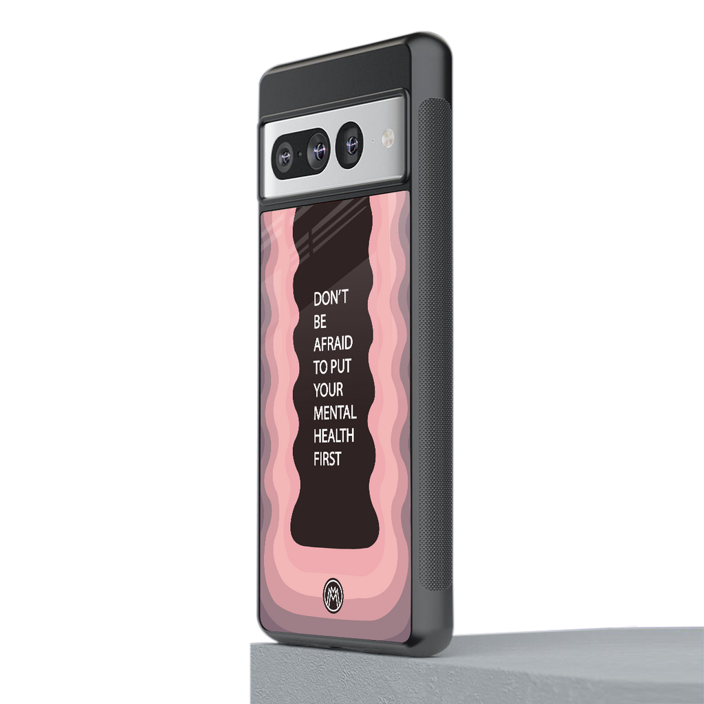 mental health first back phone cover | glass case for google pixel 7 pro