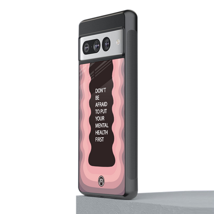 mental health first back phone cover | glass case for google pixel 7 pro