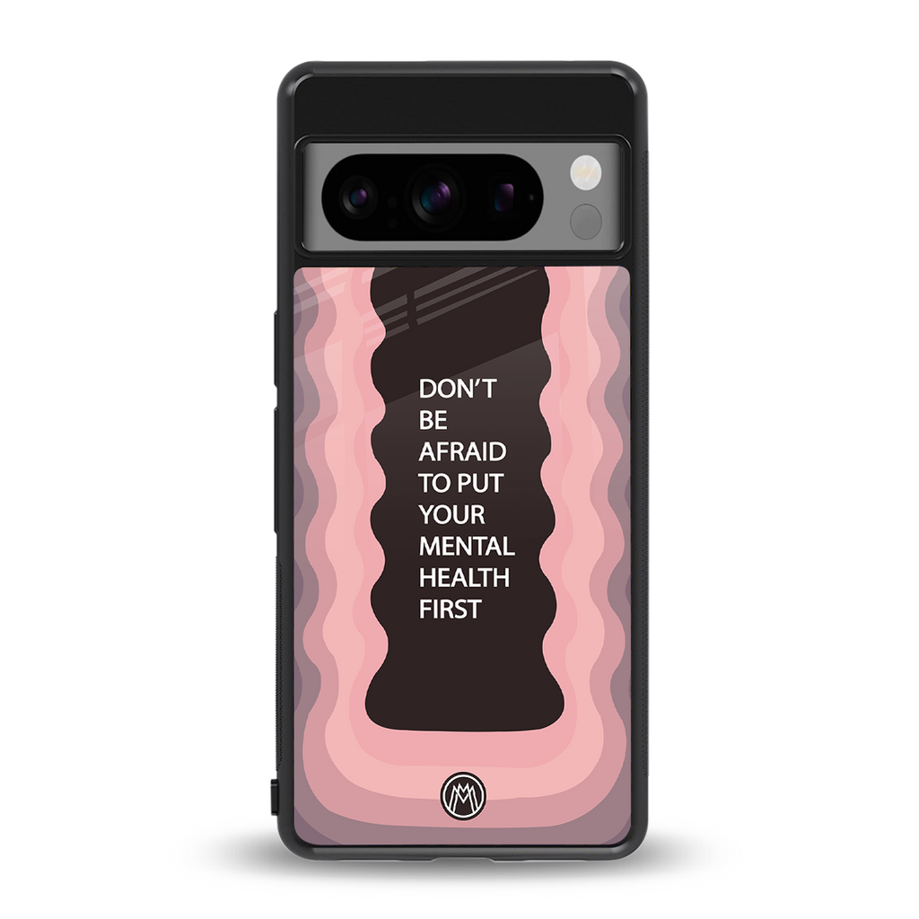 mental health first back phone cover | glass case for google pixel 8 pro