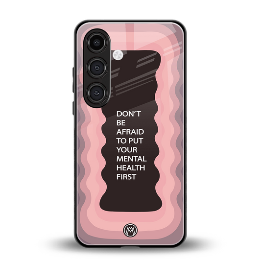 mental health first back phone cover | glass case for samsung galaxy s24 fe