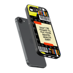 mental health back phone cover | glass case for iphone 16e