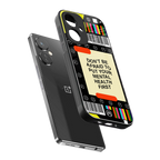 mental health back phone cover | glass case for oneplus nord ce 3