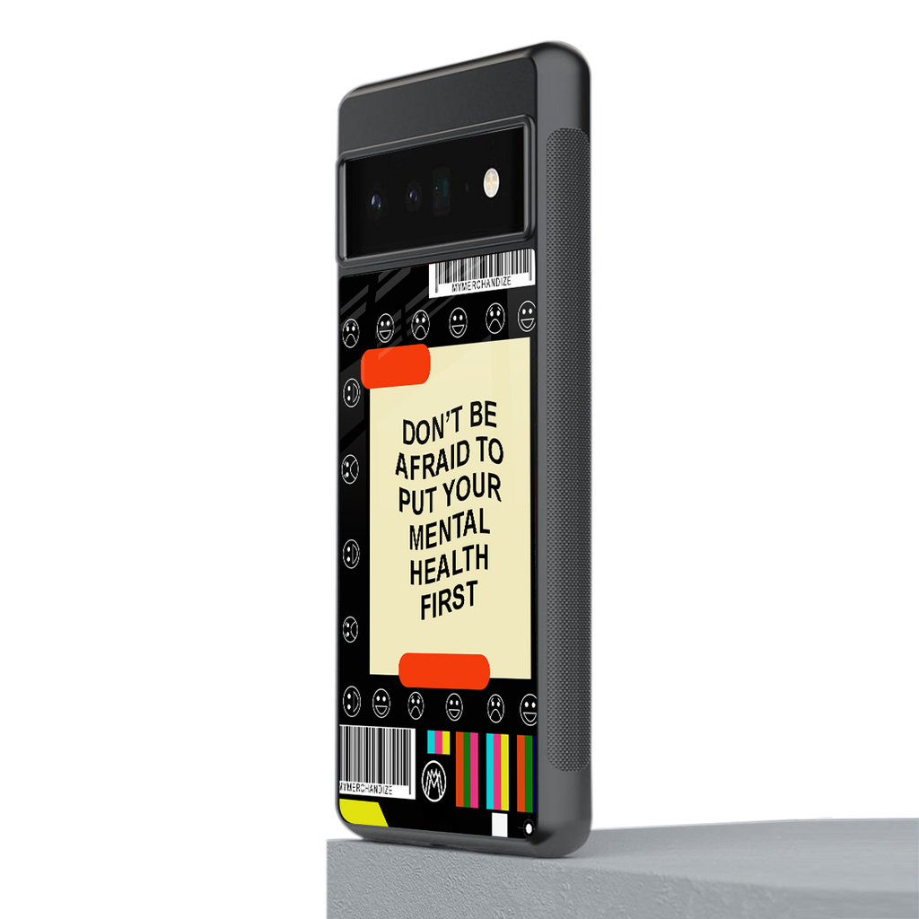 mental health back phone cover | glass case for google pixel 6 pro