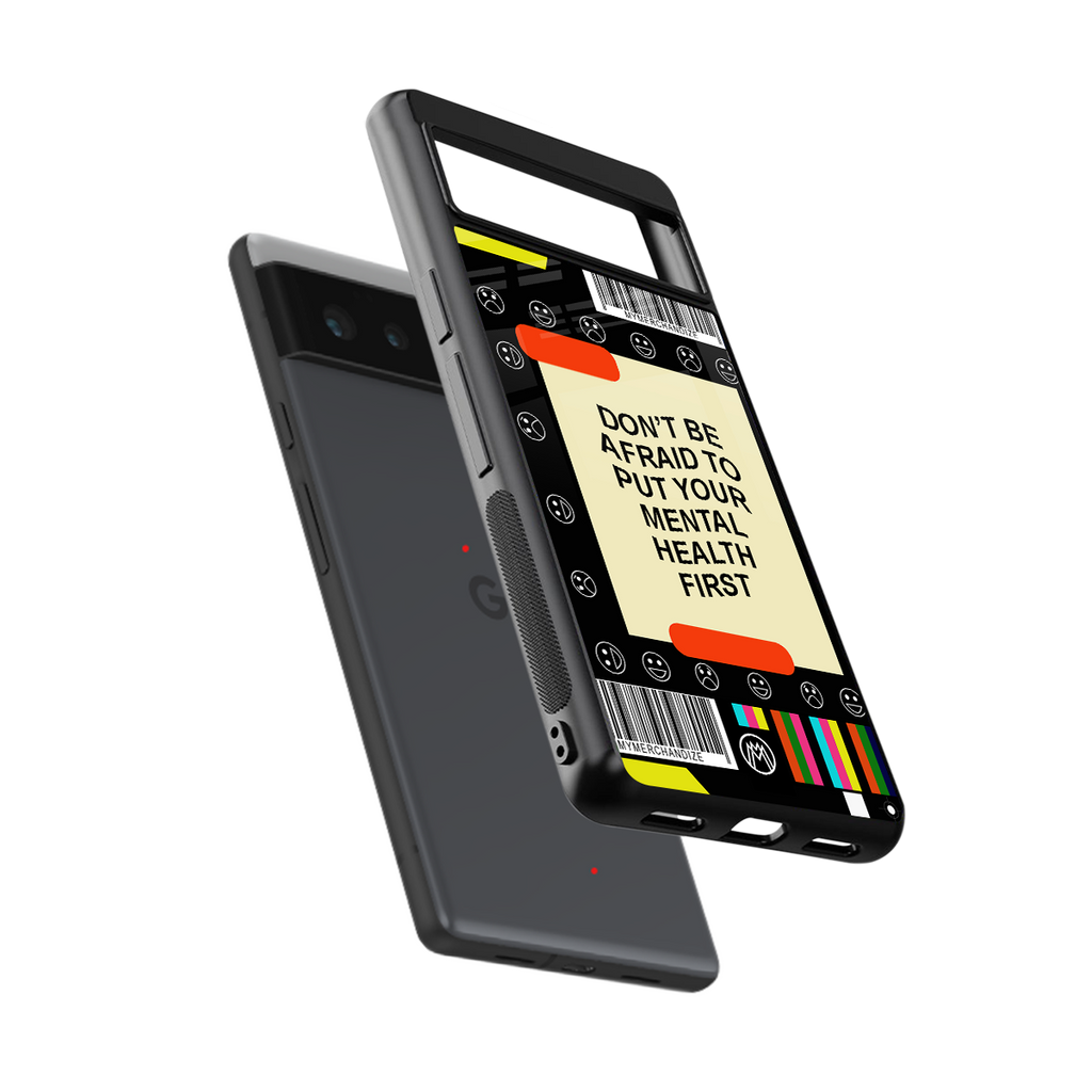 mental health back phone cover | glass case for Google Pixel 6A