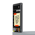 mental health back phone cover | glass case for Google Pixel 6A