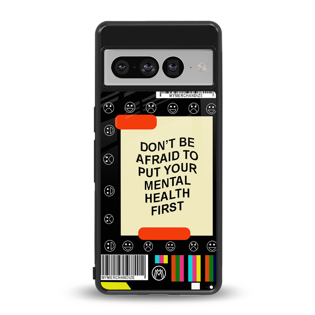 mental health back phone cover | glass case for google pixel 7 pro