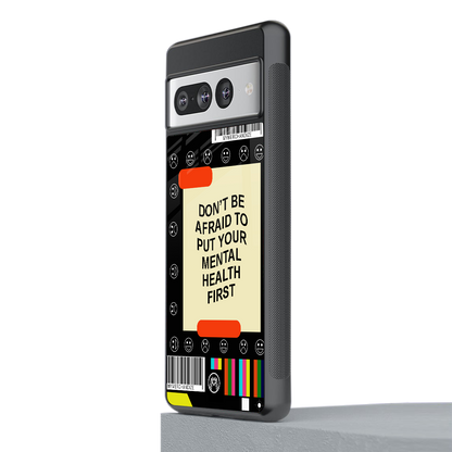 mental health back phone cover | glass case for google pixel 7 pro