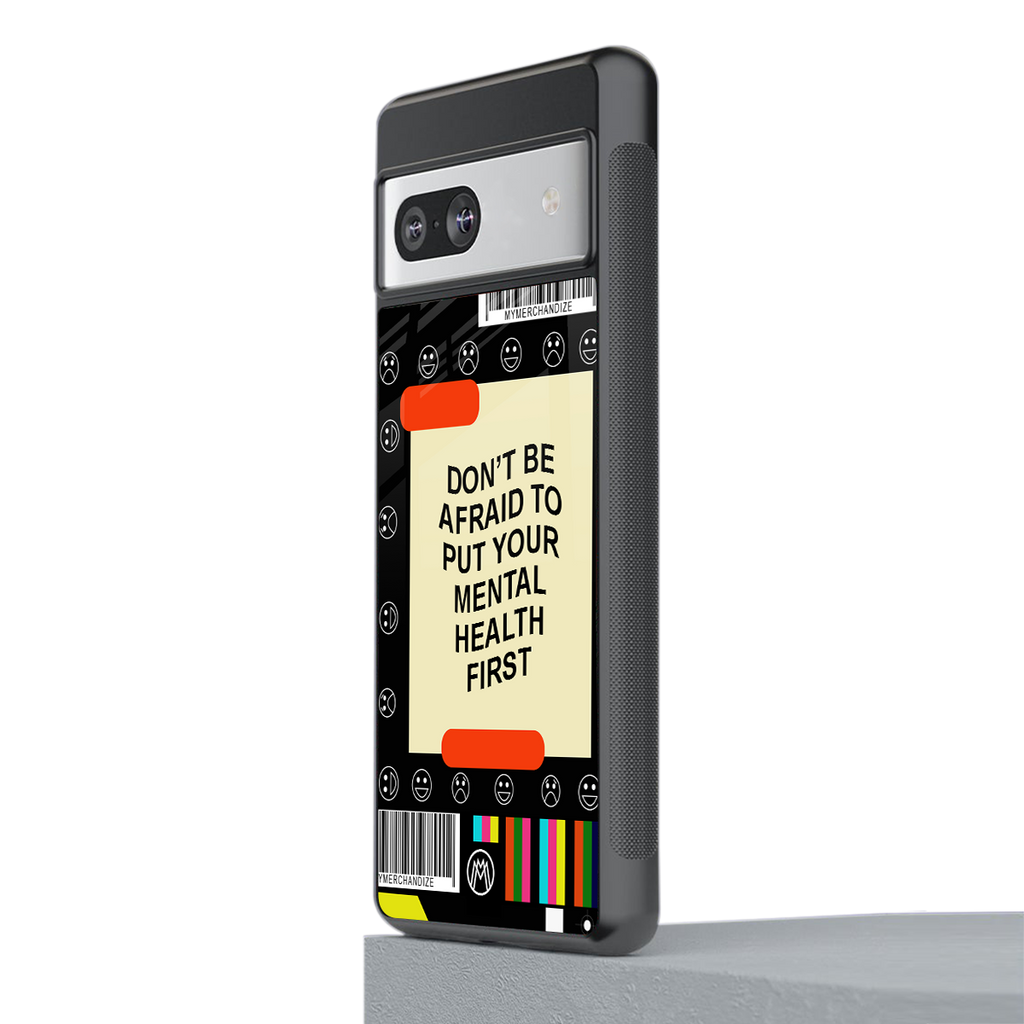 mental health back phone cover | glass case for Google Pixel 7