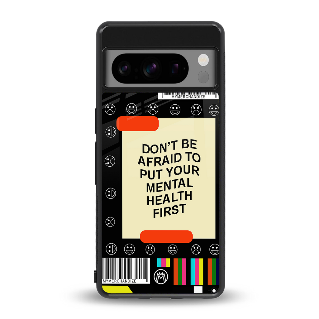 mental health back phone cover | glass case for google pixel 8 pro