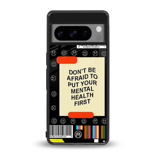 mental health back phone cover | glass case for google pixel 8 pro