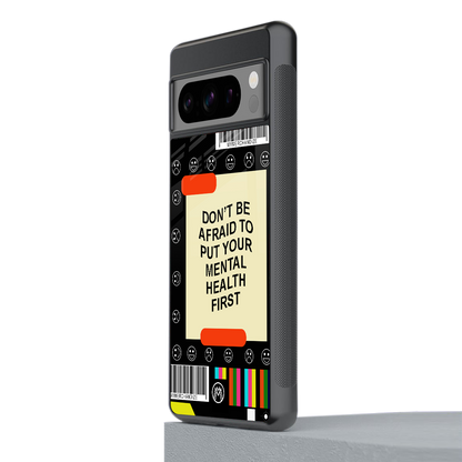 mental health back phone cover | glass case for google pixel 8 pro