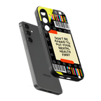 mental health back phone cover | glass case for samsung galaxy s25 plus