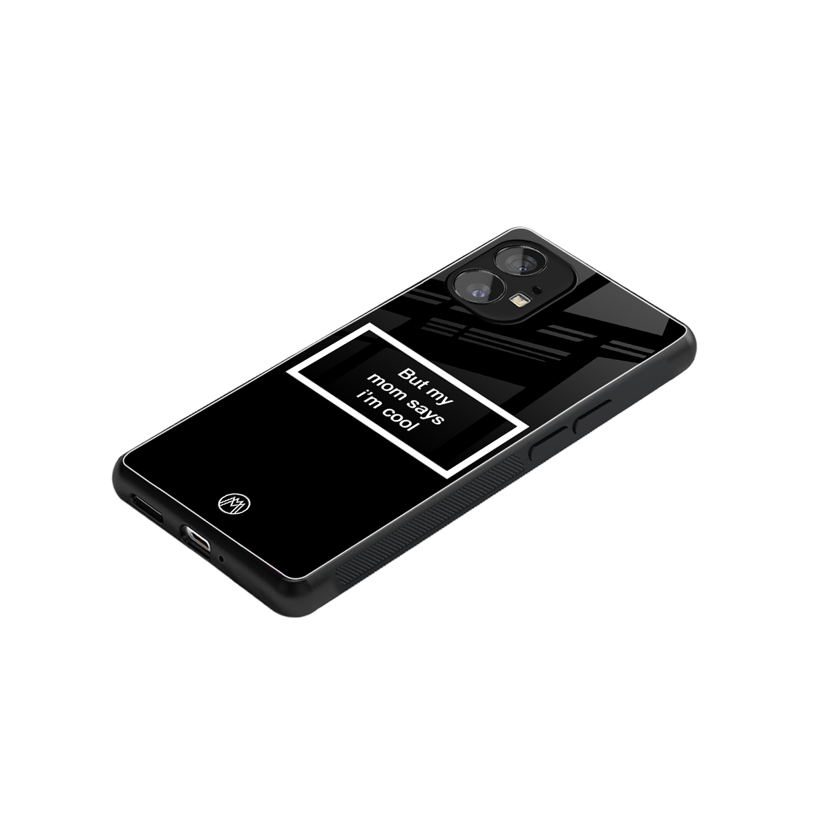 mom says i'm cool black back phone cover | glass case for nothing phone 1