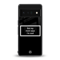 mom says i'm cool black back phone cover | glass case for google pixel 6 pro