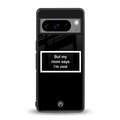 mom says i'm cool black back phone cover | glass case for google pixel 8 pro